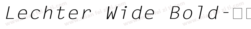 Lechter Wide Bold字体转换